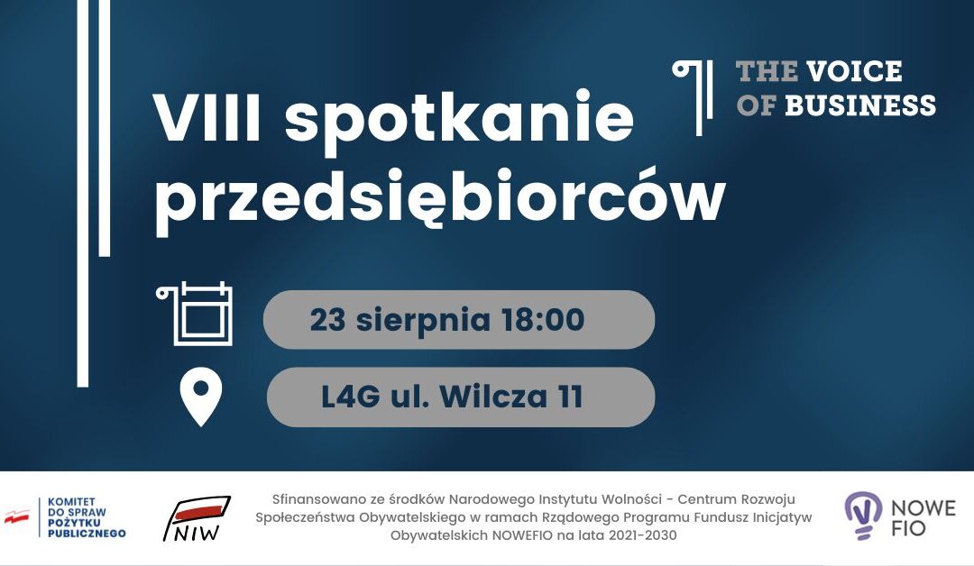 VIII spotkanie przedsiębiorców – The Voice of Business